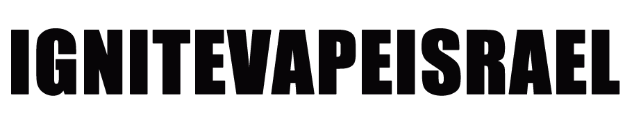 Ignitevapeisrael